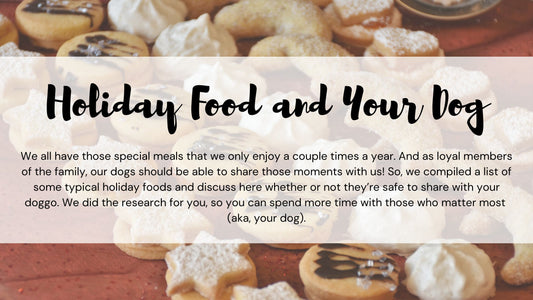 Holiday Food and Your Dog
